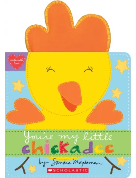 You're My Little Chickadee
