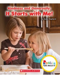 Kindness and Generosity. It Starts With Me! Kindness and Generosity. It Starts With Me!