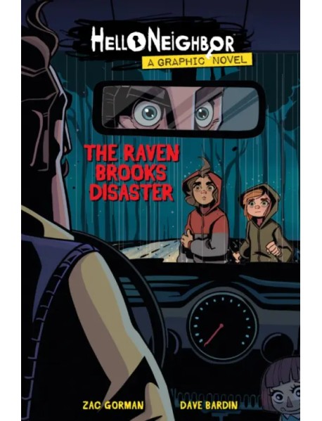 The Raven Brooks Disaster. A Graphic Novel