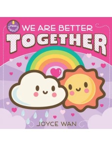 We Are Better Together