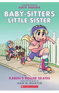Karen's Roller Skates. Graphic Novel