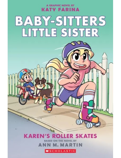 Karen's Roller Skates. Graphic Novel