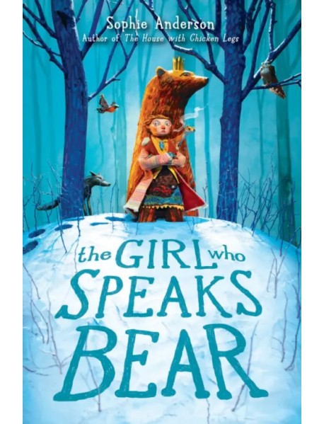 The Girl Who Speaks Bear