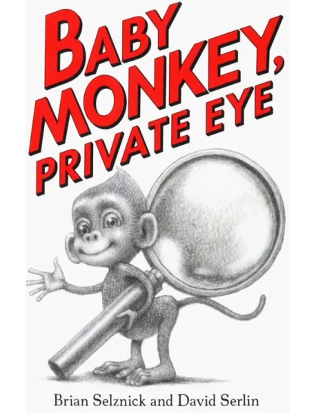 Baby Monkey, Private Eye