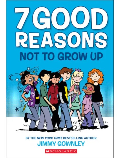 7 Good Reasons Not to Grow Up