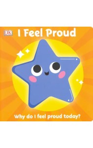 First Emotions. I Feel Proud