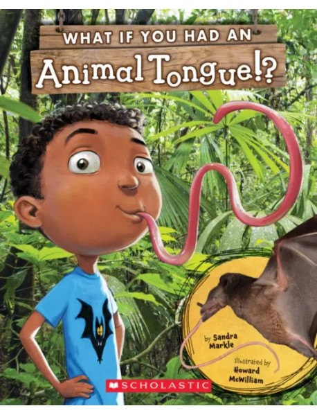 What If You Had an Animal Tongue!?