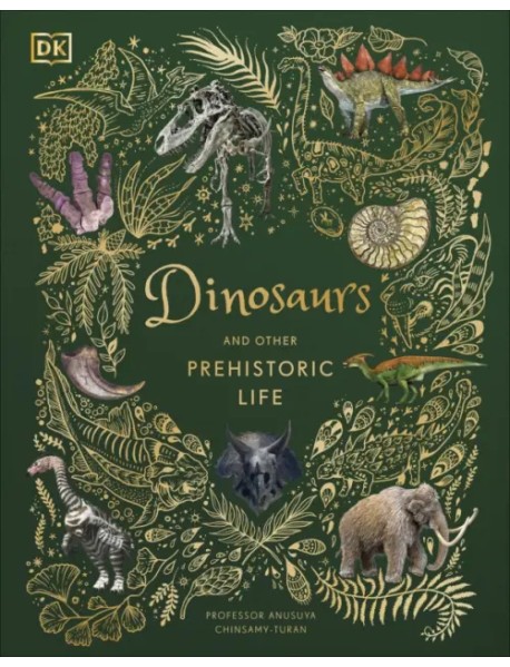 Dinosaurs and Other Prehistoric Life