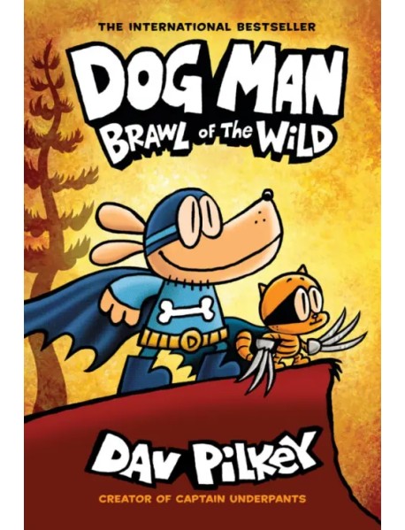 Dog Man. Brawl of the Wild