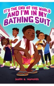 It's the End of the World and I'm in My Bathing Suit