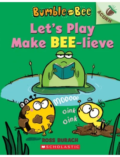 Let's Play Make Bee-lieve