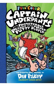 Captain Underpants and the Preposterous Plight of the Purple Potty People