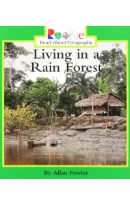 Living in a Rain Forest