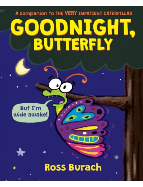 Goodnight, Butterfly