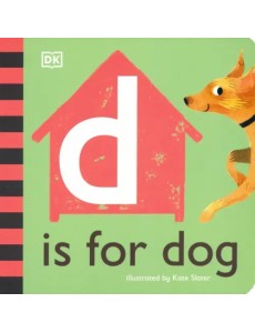 D is for Dog D is for Dog