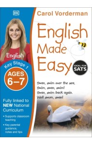 English Made Easy. Ages 6-7. Key Stage 1
