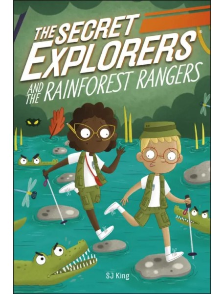 The Secret Explorers and the Rainforest Rangers