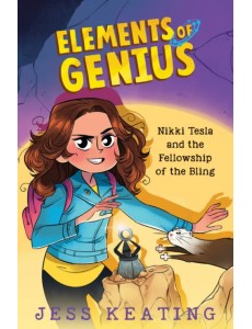 Nikki Tesla and the Fellowship of the Bling