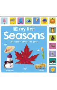 My First Seasons. Let's Learn About the Year!