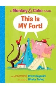 This Is My Fort