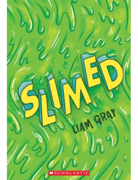 Slimed