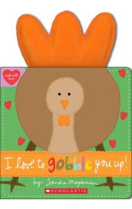 I Love to Gobble You Up!