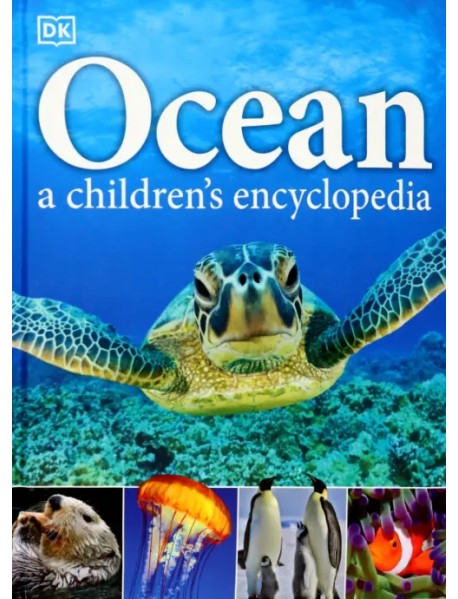 Ocean. A Children's Encyclopedia