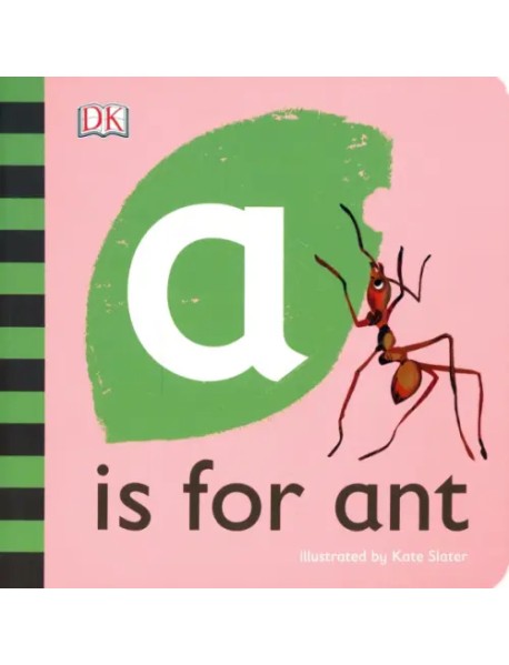 A is for Ant