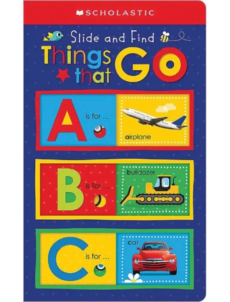 ABC Things That Go. Slide and Find