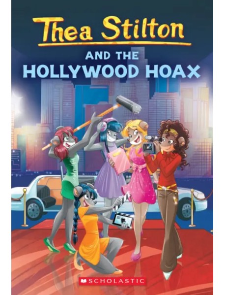 Thea Stilton and the Hollywood Hoax