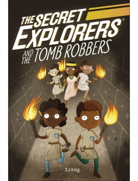 The Secret Explorers and the Tomb Robbers