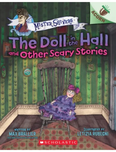 The Doll in the Hall and Other Scary Stories