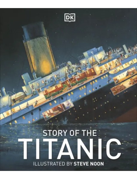 Story of the Titanic