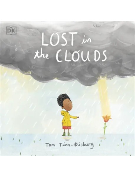 Lost in the Clouds. A gentle story to help children understand death and grief