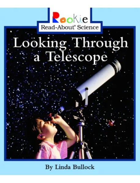 Looking Through a Telescope