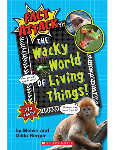 The Wacky World of Living Things!