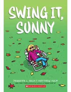 Swing It, Sunny