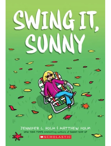 Swing It, Sunny