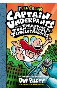 Captain Underpants and the Terrifying Return of Tippy Tinkletrousers