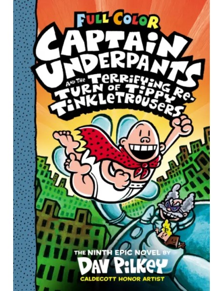 Captain Underpants and the Terrifying Return of Tippy Tinkletrousers