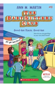 Good-Bye Stacey, Good-Bye