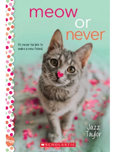 Meow or Never