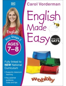 English Made Easy. Ages 7-8. Key Stage 2