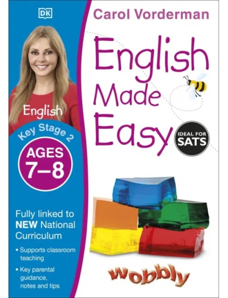 English Made Easy. Ages 7-8. Key Stage 2