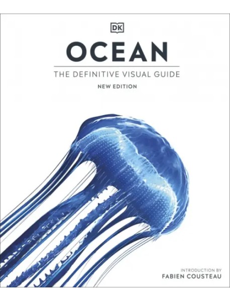 Ocean. The Definitive Visual Guide