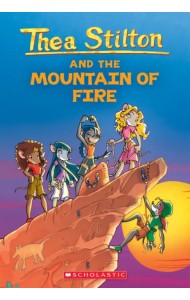 Thea Stilton and the Mountain of Fire