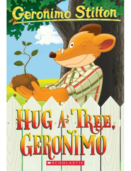 Hug a Tree, Geronimo