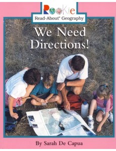 We Need Directions! We Need Directions!