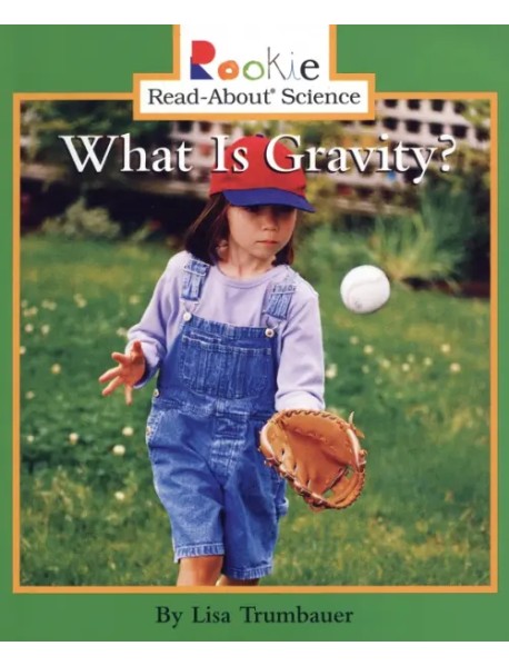 What Is Gravity?