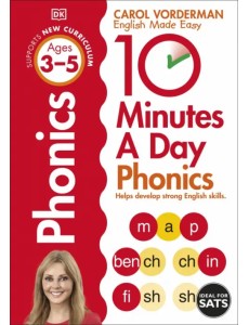 10 Minutes A Day Phonics. Ages 3-5